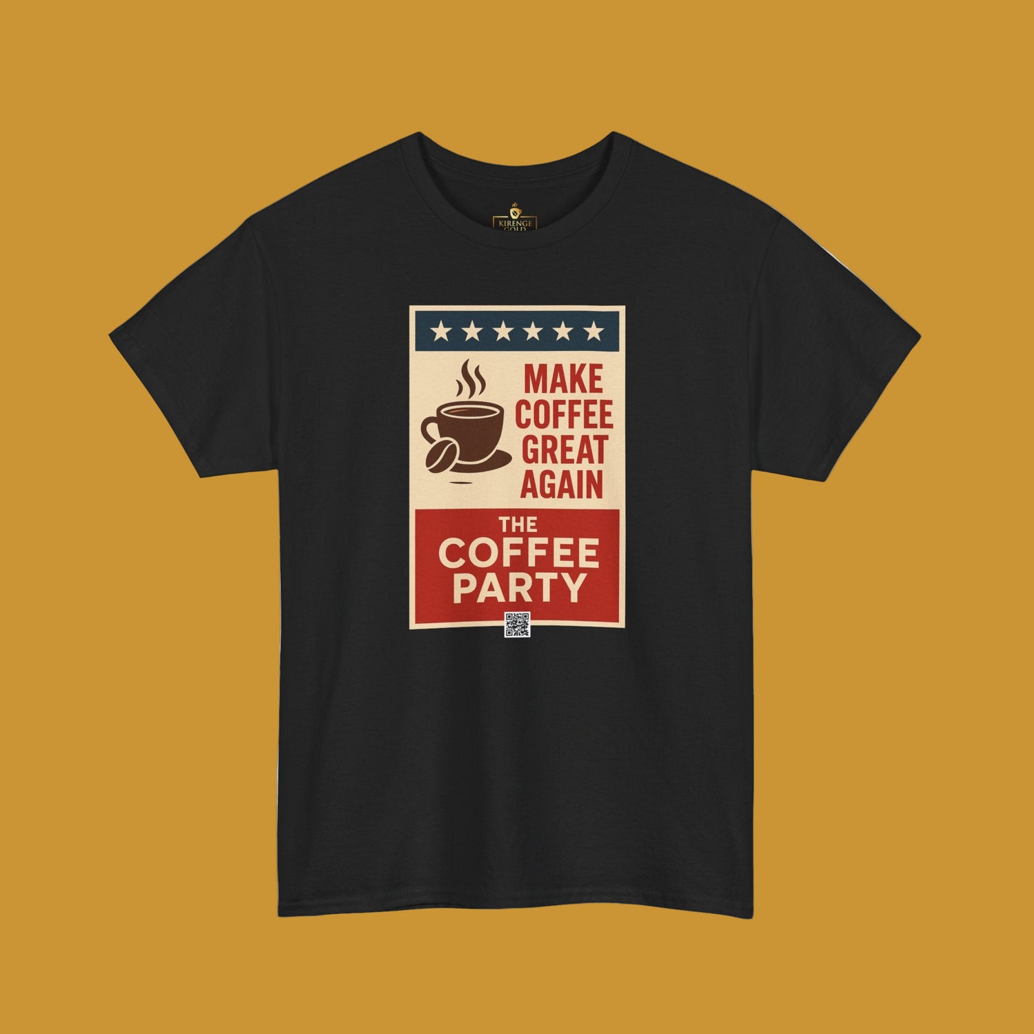 Coffee Party T-Shirt, Make Cofee Great Again, Coffee Lover Shirt, Casual Wear - Kirenge Gold LLC