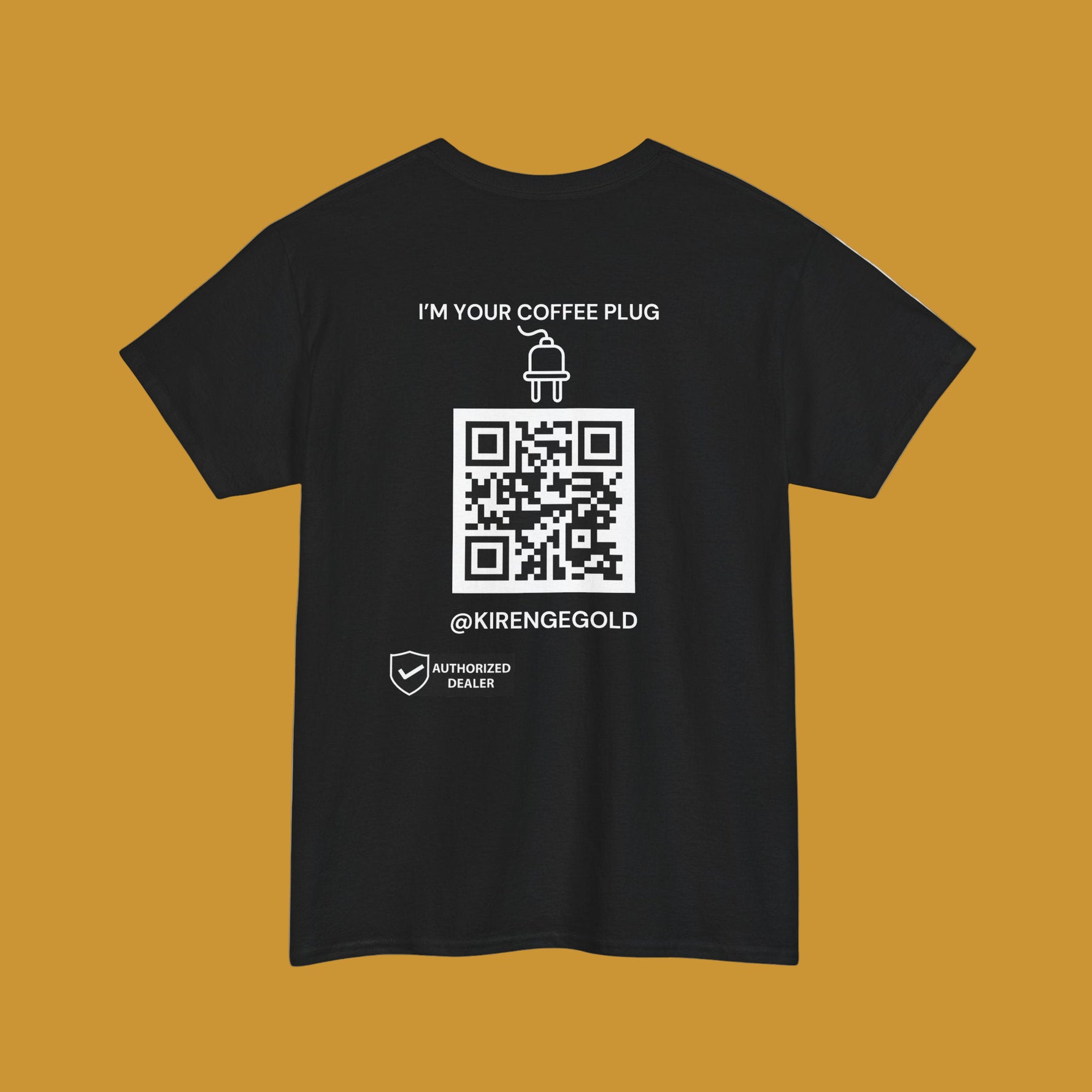 I'm Your Coffee Plug Black t-shirt with a QR code.